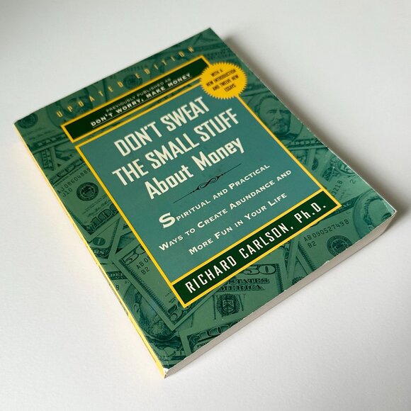 Don’t Sweat the Small Stuff About Money, Carlson, Softcover Book Hyperion 2001 - Picture 3 of 7